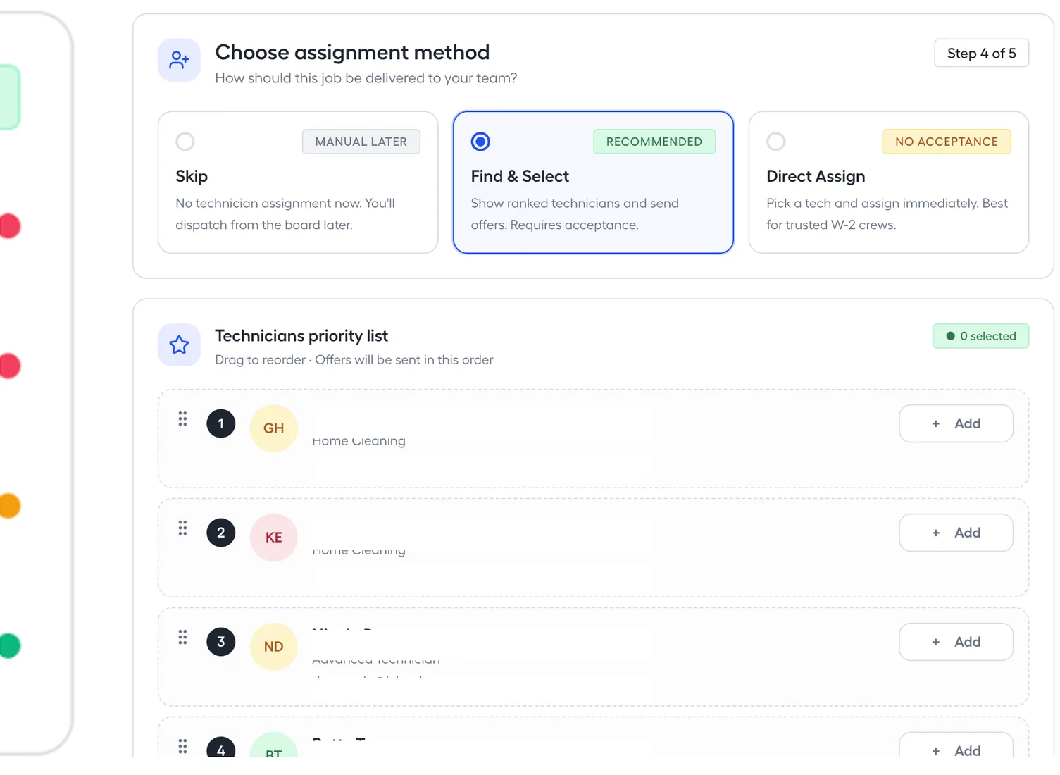 Choose assignment method step with ranked technicians priority list